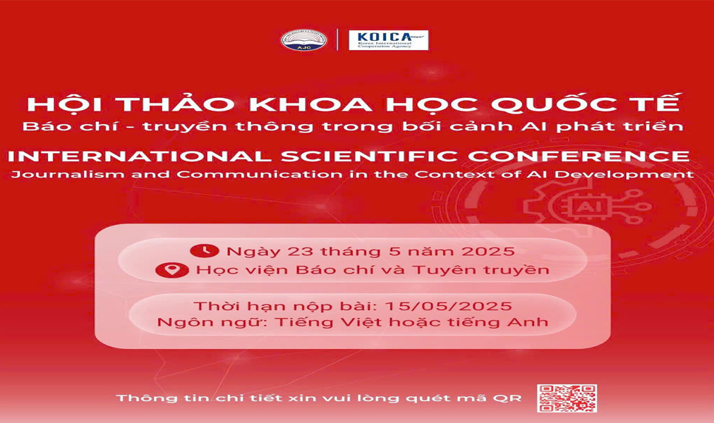 Giấy mời viết bài Hội thảo khoa học quốc tế “Báo chí – truyền thông trong bối cảnh AI phát triển”